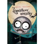 Zombíkovy narozky - Alberto Pez – Hledejceny.cz