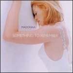 Madonna - Something to remember CD – Hledejceny.cz