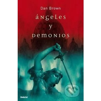 Angeles Y Demonios - Dan Brown – Zbozi.Blesk.cz