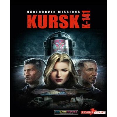 Undercover Missions: Operation Kursk K-141