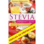 Stevia - přírodní sladidlo - Barbara Simonsohnová – Hledejceny.cz