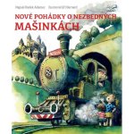 Nové pohádky o nezbedných mašinkách - Radek Adamec – Zboží Mobilmania