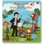 Moja prvá klasická hudba - Émilie Collet, Séverine Cordier ilustrátor – Hledejceny.cz