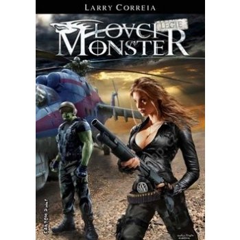 Lovci monster Legie - Larry Correia
