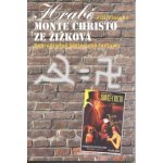 Hrabě Monte Christo ze Žižkova – Zbozi.Blesk.cz