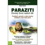 Paraziti. Divoký život našich těl - Rob Dunn - Eugenika