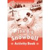 Oxford Read and Imagine Level 2: The Big Snowball Activity B...