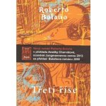 Třetí říše - Roberto Bolaño – Hledejceny.cz