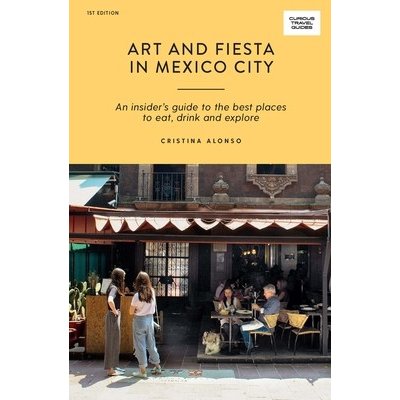 Art and Fiesta in Mexico City