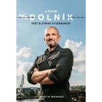 Adam Dolník: Svět elitního vyjednavače – Zboží Mobilmania