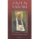 Zazen satori - úvod do meditace zazen