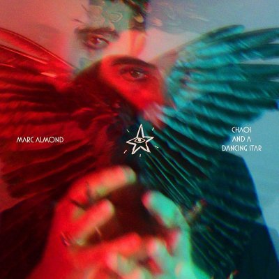 Marc Almond - Chaos and a Dancing Star LP – Zboží Mobilmania