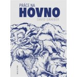 Práce na hovno – Hledejceny.cz