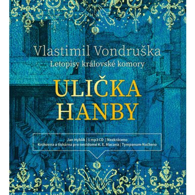 Ulička hanby - Letopisy královské komory - Vondruška - Hyhlík Jan – Zbozi.Blesk.cz