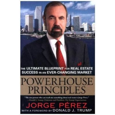 Powerhouse Principles - Perez, Jorge