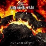 Subliminal Fear - One More Breath CD – Hledejceny.cz