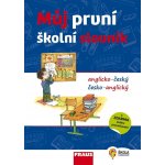 Můj první školní slovník a-č/č-a -- Slovníky – Hledejceny.cz
