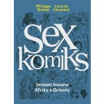 Sexkomiks 2 - Philippe Brenot, Laëtitia Coryn – Sleviste.cz