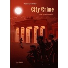City Crime 3 - Blutspur in Berlin Schlter AndreasPevná vazba