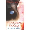 Kniha Dalajlamova kočka a umění příst David Michie