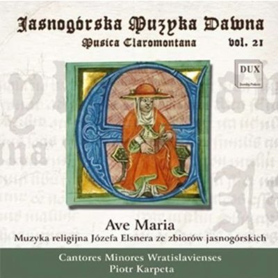 Jozef Elsner/Piotr Karpeta/Mareek Philch - Ave Maria CD – Sleviste.cz