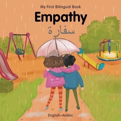 My First Bilingual Book-Empathy English-Arabic