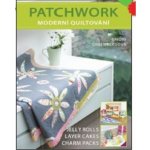 Patchwork , moderní quiltování - Charm Packs, Jelly Rolls, Layer Cakes – Zbozi.Blesk.cz