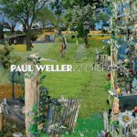 Weller Paul - 22 Dreams LP – Hledejceny.cz