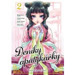 Deníky apatykářky 2 – Zboží Dáma