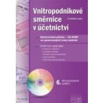 Vnitropodnikové směrnice v účetnictví s CD-ROMem: 7. aktualizované vydání - František Louša [] – Hledejceny.cz