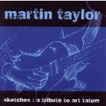 Taylor, Martin - Sketchesl A Tribute To Ar – Hledejceny.cz