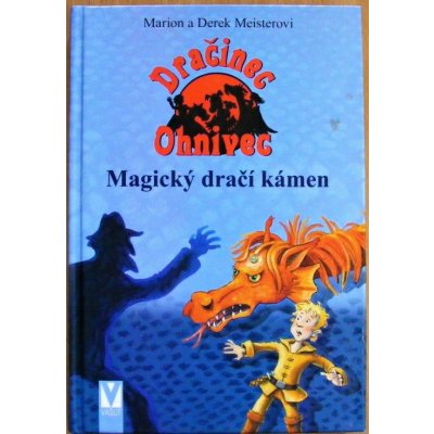 Magický dračí kámen - Marion Meister & Derek Meister