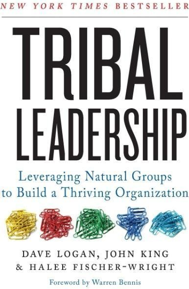 Tribal Leadership - J. King, D. Logan