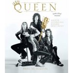Queen. Největší ilustrovaná historie králů rocku - Phil Sutcliffe – Zboží Mobilmania