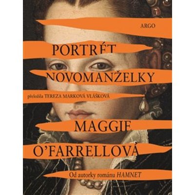 Portrét novomanželky - Maggie O’Farrellová