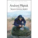 Kniha Vezmi černou slepici - Andrzej Pilipiuk