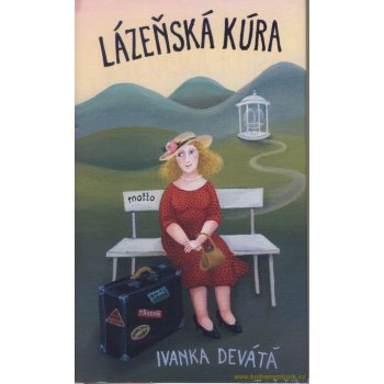 Lázeňská kúra - Ivanka Devátá