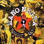 Mano Negra - Best Of CD – Hledejceny.cz