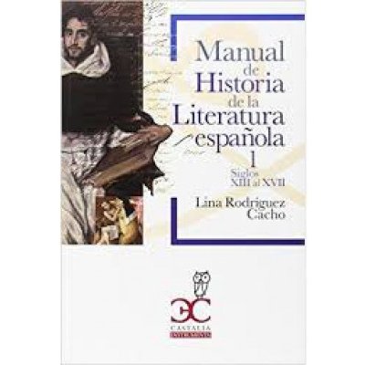 MANUAL HISTORIA LITERATURA ESPAÑOLA VOL I