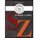 Príklady a citáty S - Z - Miron Keruľ-Kmec st. – Sleviste.cz