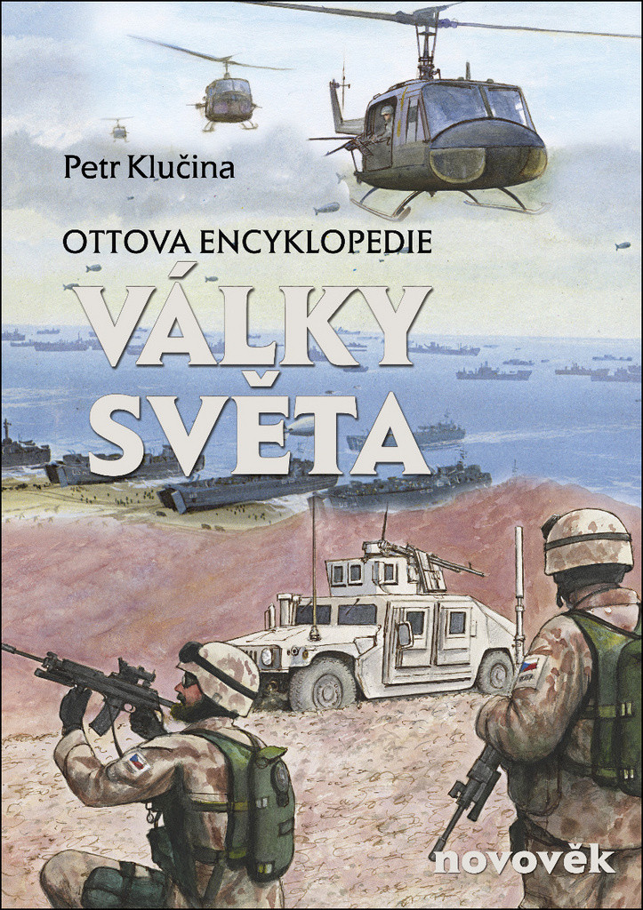 Petr Klučina Války světa, novověk