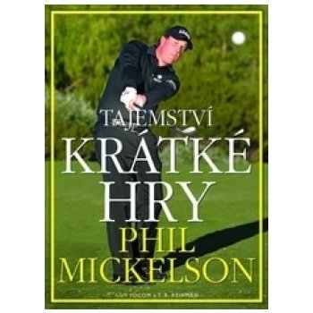 Tajemství krátké hry - Phil Mickelson