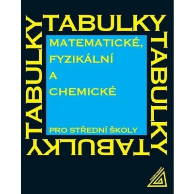 Matematické, fyzikální a chemické tabulky pro SŠ – Zboží Dáma