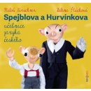 Spejblova a Hurvínkova učebnice jazyka českého - Dvorský Ladislav