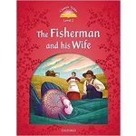 Classic Tales Second Edition Level 2 the Fisherman and His W... – Hledejceny.cz