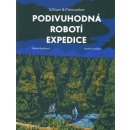 William & Meriwether - Podivuhodná robotí expedice - Jindřich Janíček