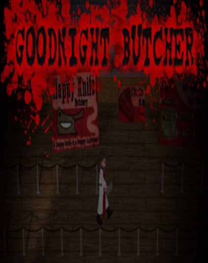 Goodnight Butcher