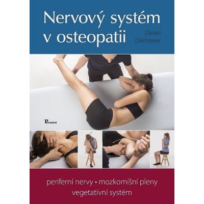 Nervový systém v osteopatii - Daniel Dierlmeier – Zboží Mobilmania