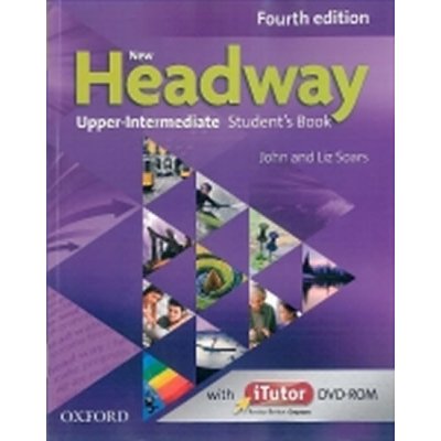 New Headway 4th ed. Upper Int. SB + iTutor DVD – Hledejceny.cz