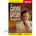 Velký Gatsby / Der grosse Gatsby - Zrcadlová četba - Fitzgerald Francis Scott – Hledejceny.cz